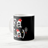 Fa La 8 - Funny Christmas Mathe Nerd, Funny Mathe  Kaffeetasse (Vorderseite Links)