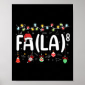 Fa (la)8 Funny Christmas Santa Fa La Math Lehrer Poster (Vorne)
