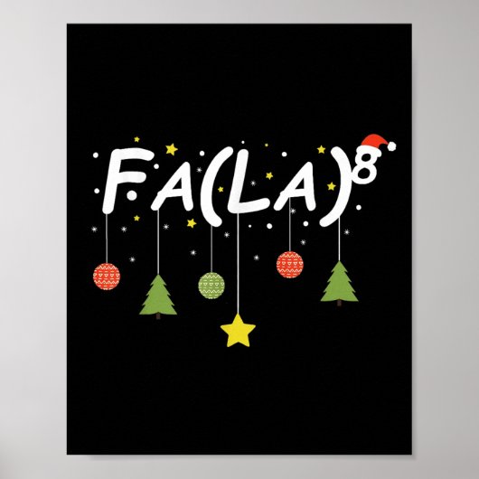 Fa (la)8 Funny Christmas Santa Fa La Math Teacher  Poster (Vorne)