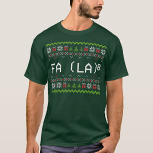 Fa La 8 Funny Christmas Santa Math Teacher Xmas T-Shirt
