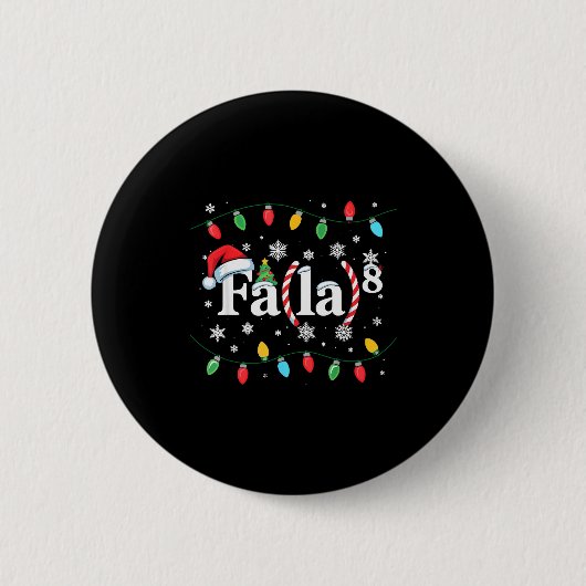 Fa (la) 8 Lustiger Weihnachtsmann Fa La Mathematik Button (Vorderseite)