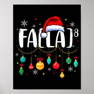 Fa (la) 8 Lustiger Weihnachtsmann Santa Fa La Math Poster