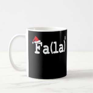 Fa La 8 Shirt - Mathe Teacher Shirt Fa La La Kaffeetasse