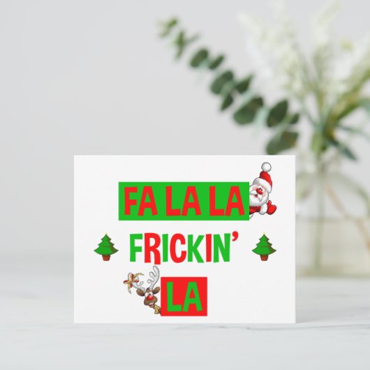 Fa La Frickin' La Funny Weihnachten Postkarte (Stehend Vorderseite)