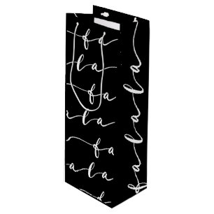 FA LA LA Black & White Calligraphy Christmas Carol Geschenktüte Für Weinflaschen