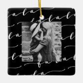 FA LA LA Black & White Calligraphy Weihnachts-Foto Keramikornament (Vorderseite)