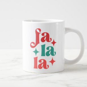 Fa La La - Design für Feiertage Jumbo-Tasse