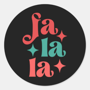 Fa La La Festives Feiertags-Tygraphy-Design-T-Shir Runder Aufkleber