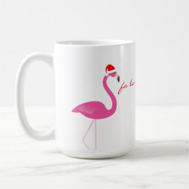 Fa la la Flamingo Holiday Tasse