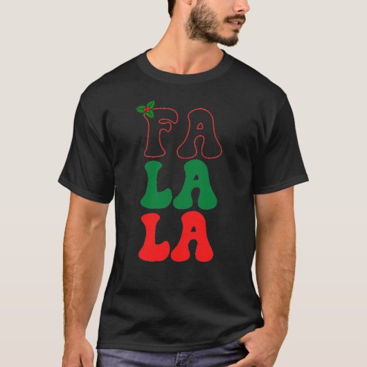 fa la la holly T-Shirt (Vorderseite)