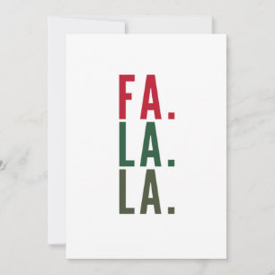 Fa La La La, Fröhliche Grüße Feiertagskarte