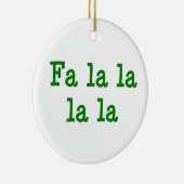 fa la la la keramik ornament (Rechts)
