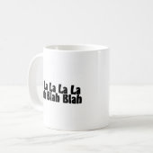 Fa-La-La-La-La Blabla - Blabla Kaffeetasse (Vorderseite Links)