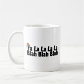 Fa-La-La-La-La Blabla - Blabla Kaffeetasse (Links)