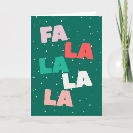 Fa la la la la Cute Christmas Greeting Card Karte