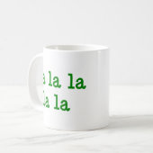 Fa la la la la Kaffeetasse (Vorderseite Links)