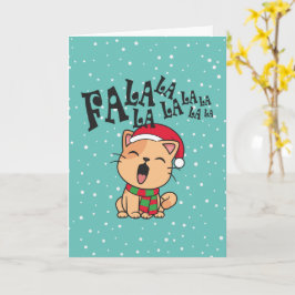 Fa La La La La La Christmas Cat Grußkarte singen Karte