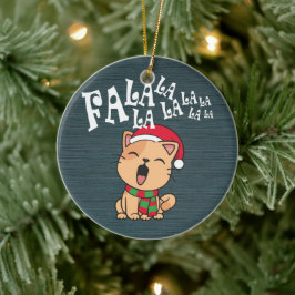 Fa La La La La La La Christmas Cat singen | Orname Keramik Ornament