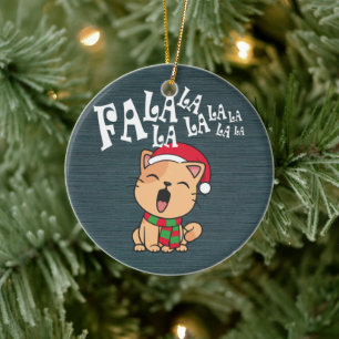 Fa La La La La La La Christmas Cat singen   Orname Keramik Ornament