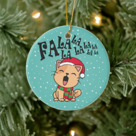 Fa La La La La La La Christmas Cat singen | Orname Keramik Ornament
