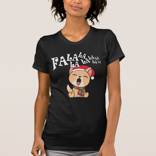 Fa La La La La La La Christmas Dog singen | SHIRT (Vorderseite)