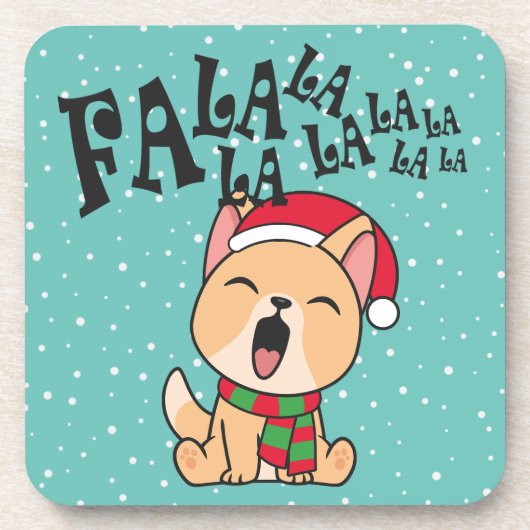 Fa La La La La La La Christmas Dog singen | UNTERS Getränkeuntersetzer (Vorderseite)