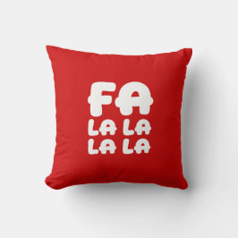 Fa La La La La Red Christmas Accent Throw Pillow Kissen