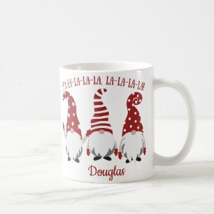 Fa La La La La Santas Gnomes individuell anpassbar Kaffeetasse