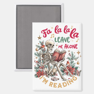 Fa La La La Lass Mich In Ruhe, Ich Lese Gerade Magnet