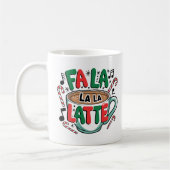 Fa La La La Latte Tasse (Links)