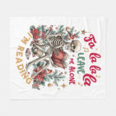 Fa La La La Leave Me Alone I'm Reading  Fleecedecke (Vorderseite (Horizontal))