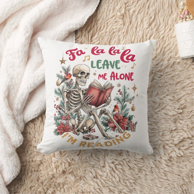 Fa La La La Leave Me Alone I'm Reading  Kissen (Decke)