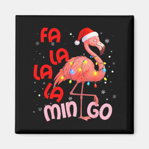 Fa La La La Mingo Flamingo Weihnachten Männer Frau Magnet