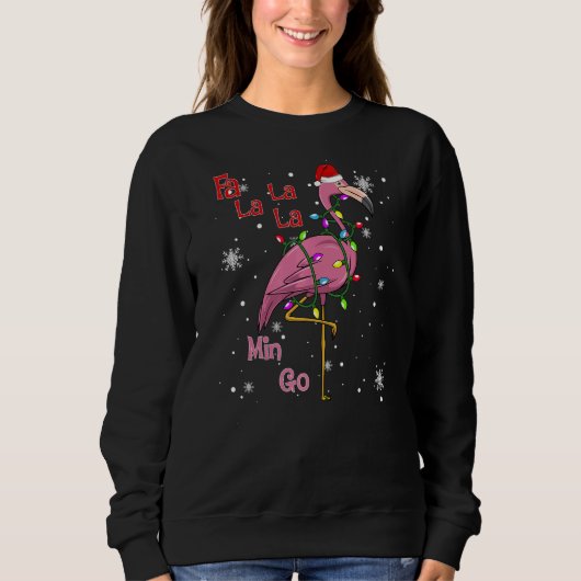 Fa La La La Mingo Flamingo Weihnachten Sweatshirt (Vorderseite)