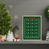 Fa La La La - Spaß und elegante Weihnachtsmauer Poster