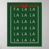 Fa La La La - Spaß und elegante Weihnachtsmauer Poster (Vorne)