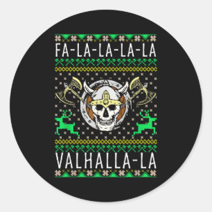 Fa-la-la-la Walhalla-la Wikinger Gott Hässliches W Runder Aufkleber