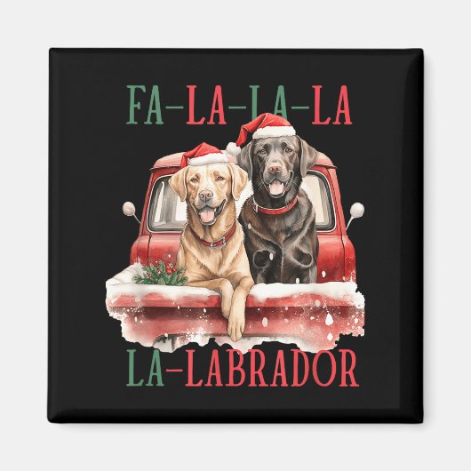 Fa La La Labrador Funny Christmas Magnet (Vorne)