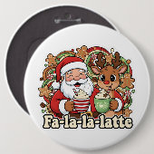 Fa-la-la-Latte Button (Vorne & Hinten)