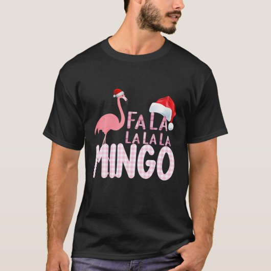 Fa La La Mingo Flamingo Zu Weihnachten T-Shirt (Vorderseite)