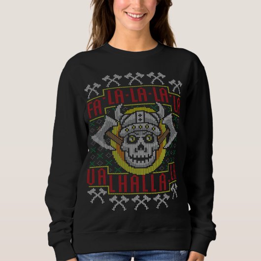 Fa-La-La-Valhalla-La-Norsk Viking Ugly Christma Sweatshirt (Vorderseite)