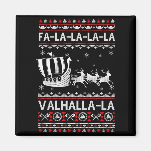 Fa La La Valhalla Viking Ship Christmas Xmas Ugly Magnet (Vorne)