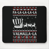 Fa La La Valhalla Viking Ship Christmas Xmas Ugly  Mousepad (Vorne)