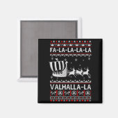 Fa La La Walhalla Wikinger-Schiff Weihnachten Xmas Magnet (Vorderseite/Rückseite)