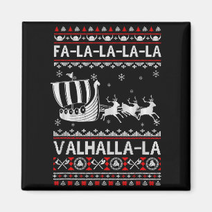 Fa La La Walhalla Wikinger-Schiff Weihnachten Xmas Magnet