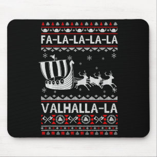 Fa La La Walhalla Wikinger-Schiff Weihnachten Xmas Mousepad