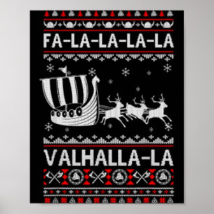 Fa La La Walhalla Wikingerschiff Weihnachten Xmas  Poster