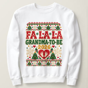 Fa La La werdende Oma 2026 hässlicher Weihnachtssh Sweatshirt