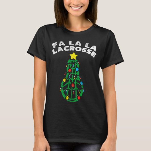 Fa La Lacrosse Funny Christmas Lax Player Goalie T T-Shirt (Vorderseite)