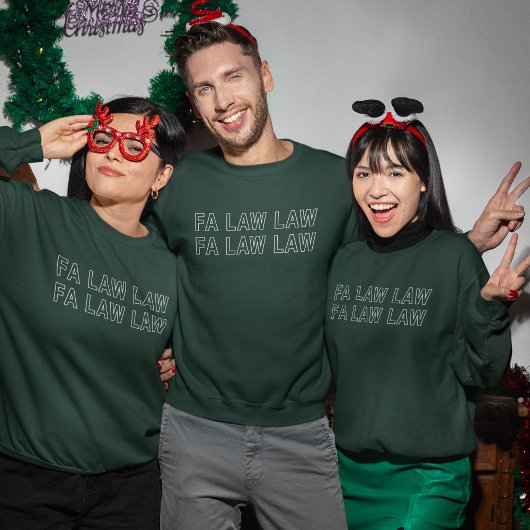 Fa Law Law Funny Lawyer Joke Christmas Sweatshirt